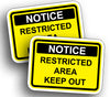 Restricted Area Keep Out