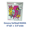 Real Sticky Groovy Softball MAMA sticker measuring 4 inches tall by 3.5 inches wide, featuring retro pink and turquoise softball artwork on Made in USA waterproof sticker packaging.