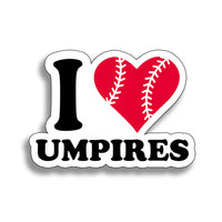 i love umpires sticker