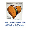 Taco Lover Heart Sticker featuring two crunchy tacos forming a heart with golden shells lettuce and seasoned meat, waterproof vinyl decal measuring 4.5 by 3.5 inches