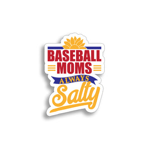 Baseball Moms Salty Sticker