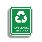 Recyclable Items Only